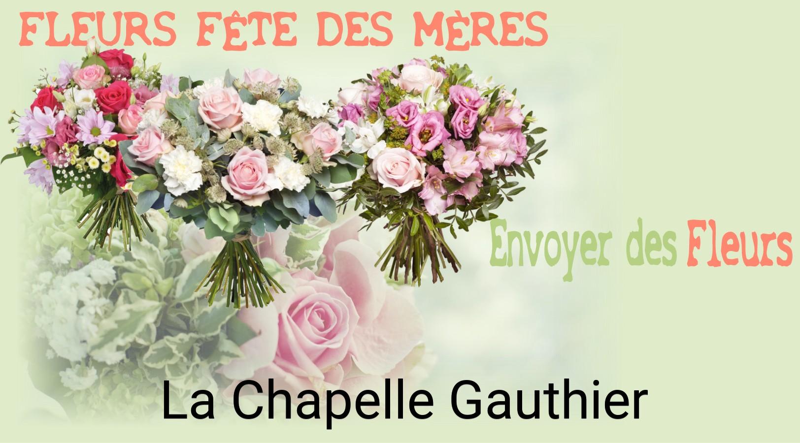 Bouquet de Fête des Mères livré à La Chapelle-Gauthier